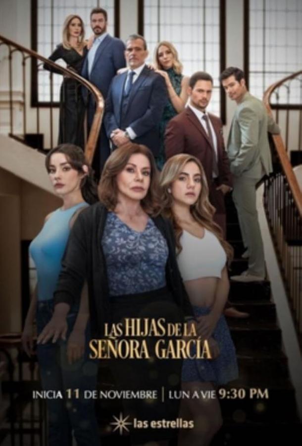 Сериал Сеньора Гарсия и ее дочери (2024)